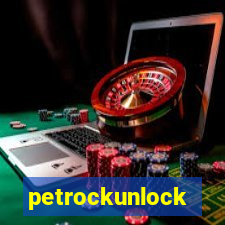 petrockunlock