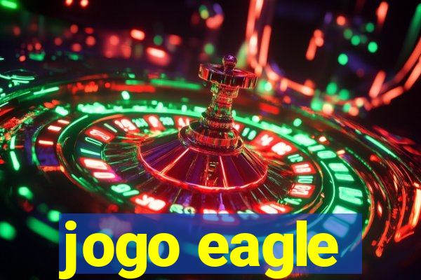 jogo eagle