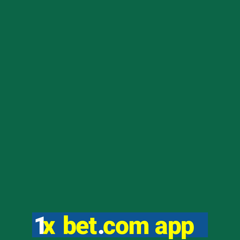 1x bet.com app