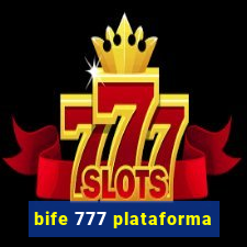 bife 777 plataforma