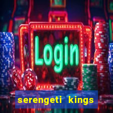 serengeti kings slot online