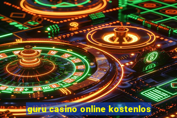 guru casino online kostenlos