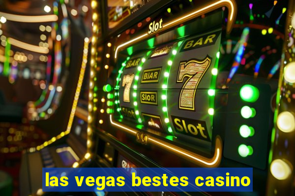 las vegas bestes casino