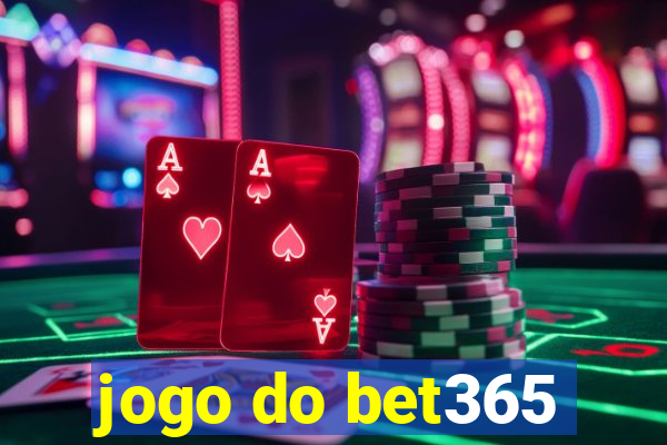 jogo do bet365