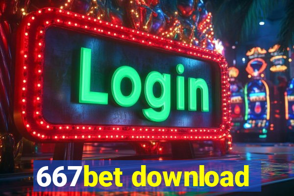 667bet download