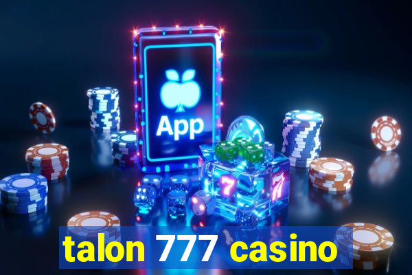 talon 777 casino