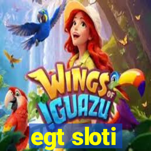 egt sloti