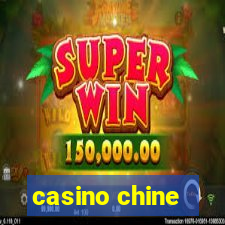 casino chine