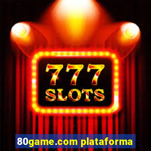 80game.com plataforma