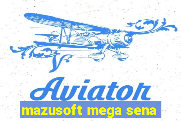 mazusoft mega sena