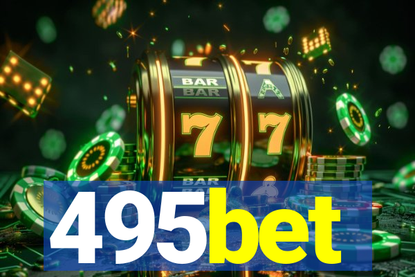 495bet