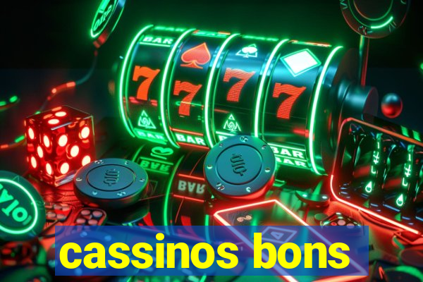 cassinos bons