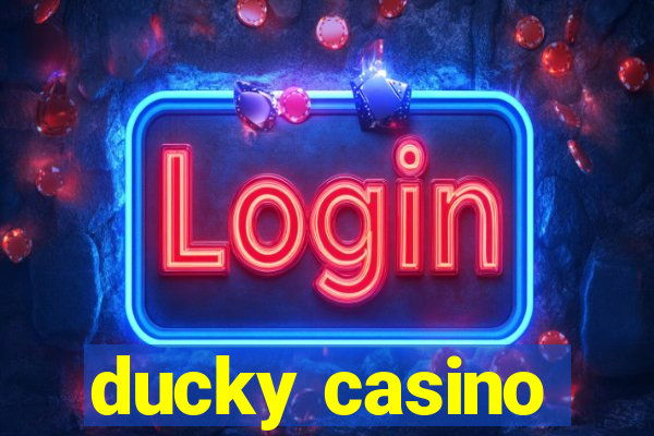 ducky casino