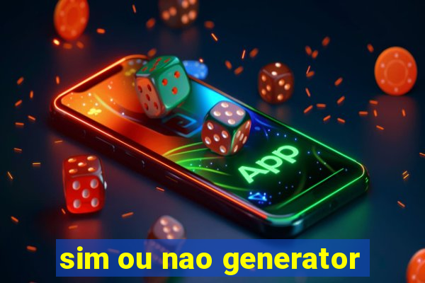 sim ou nao generator