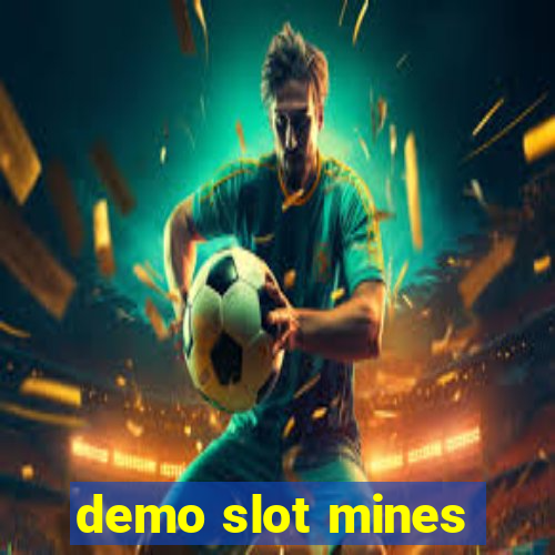 demo slot mines