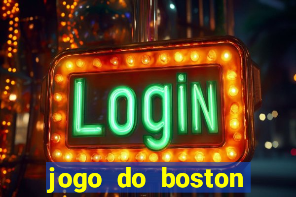 jogo do boston celtics hoje