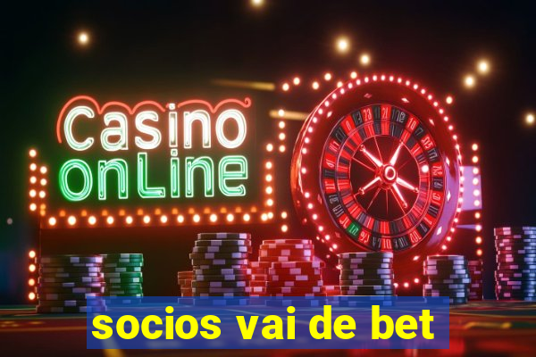 socios vai de bet