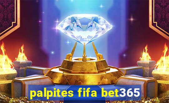 palpites fifa bet365