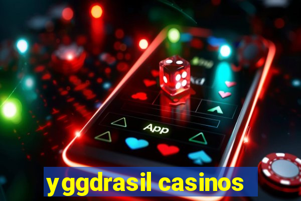 yggdrasil casinos