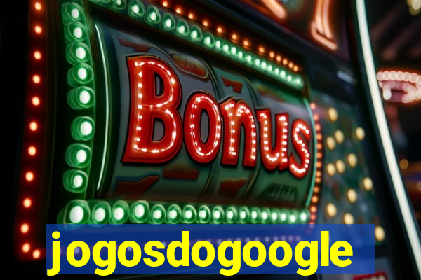 jogosdogoogle