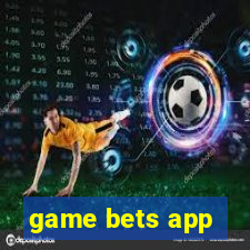 game bets app