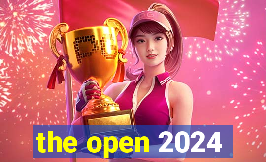 the open 2024