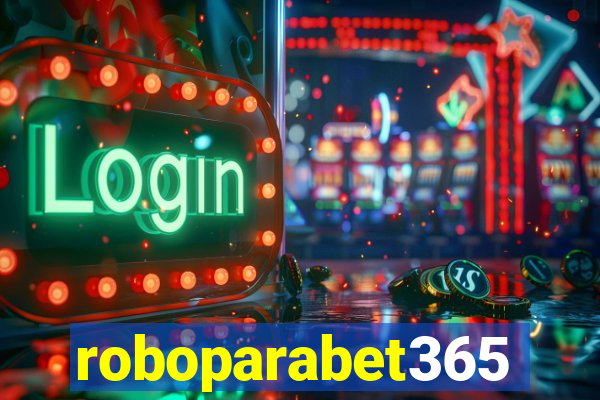 roboparabet365