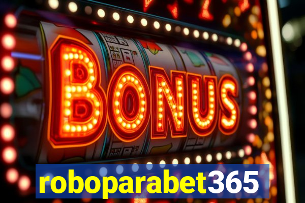 roboparabet365