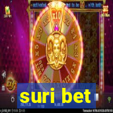 suri bet