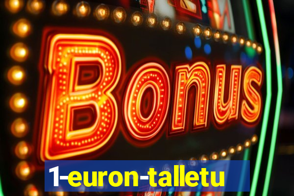 1-euron-talletus-casino