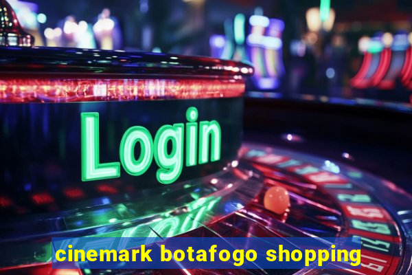 cinemark botafogo shopping