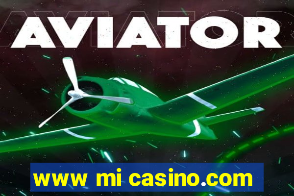 www mi casino.com