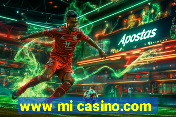 www mi casino.com