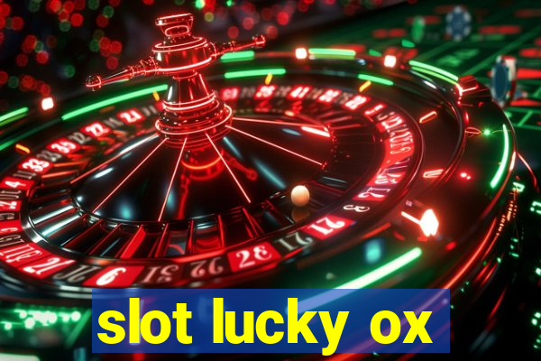 slot lucky ox