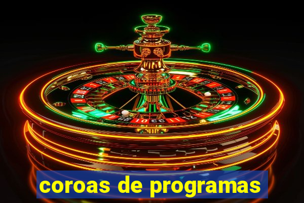 coroas de programas