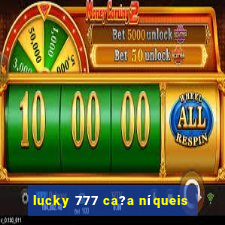 lucky 777 ca?a níqueis