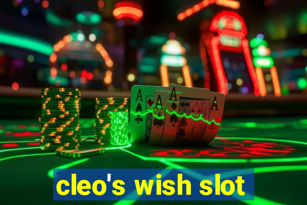 cleo's wish slot