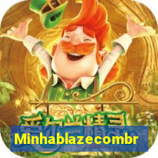 Minhablazecombr