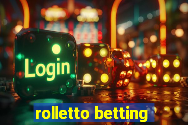 rolletto betting