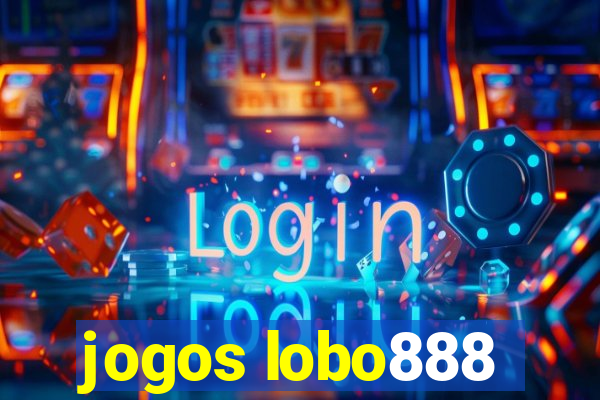 jogos lobo888