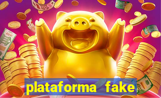 plataforma fake para jogar