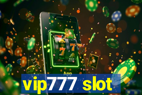 vip777 slot