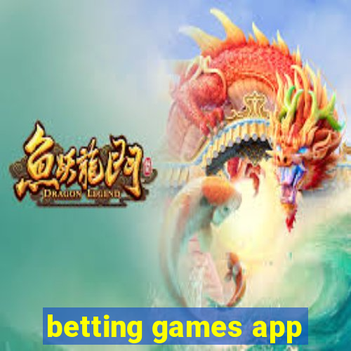 betting games app