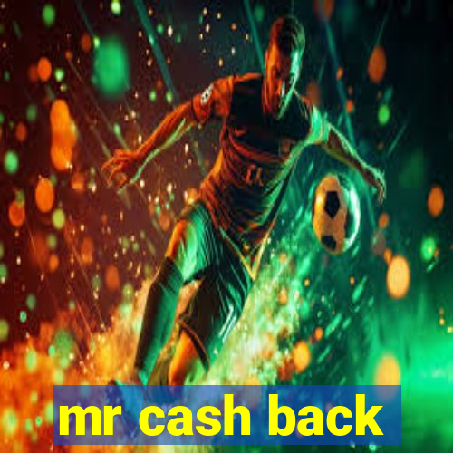 mr cash back