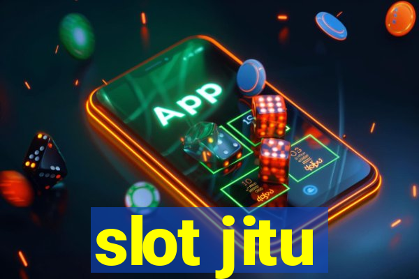 slot jitu