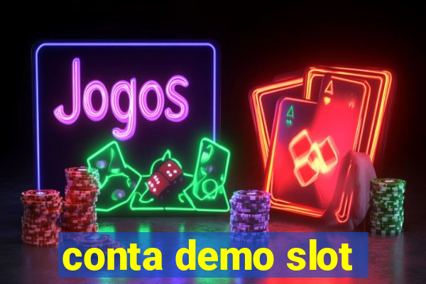 conta demo slot