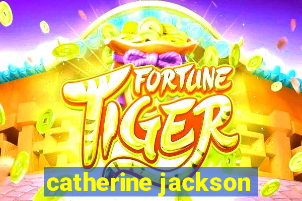 catherine jackson