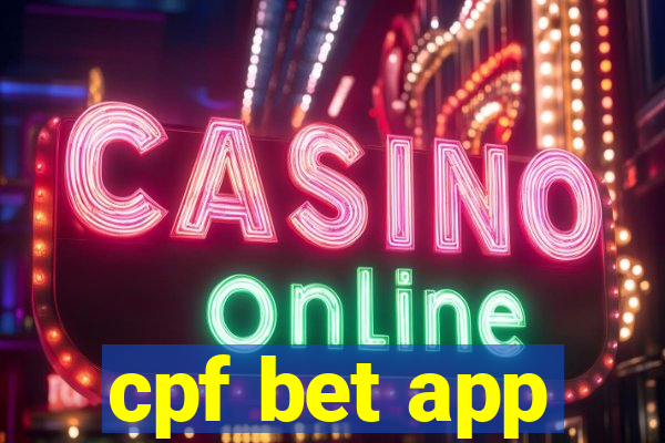 cpf bet app