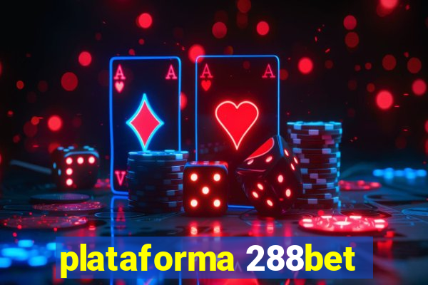 plataforma 288bet