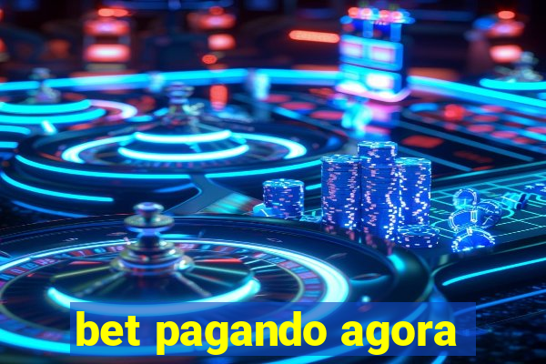 bet pagando agora